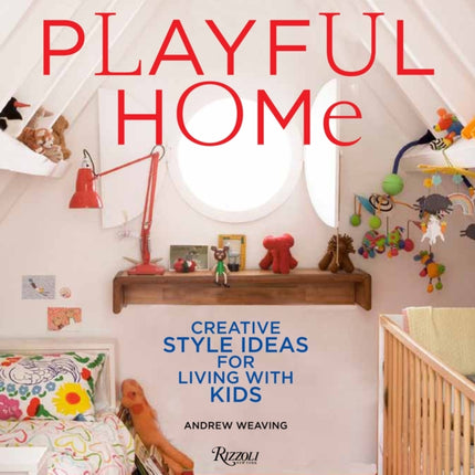 Playful Home Creative Style Ideas for Living with
