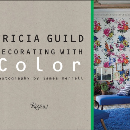 Tricia Guild: Decorating with Color