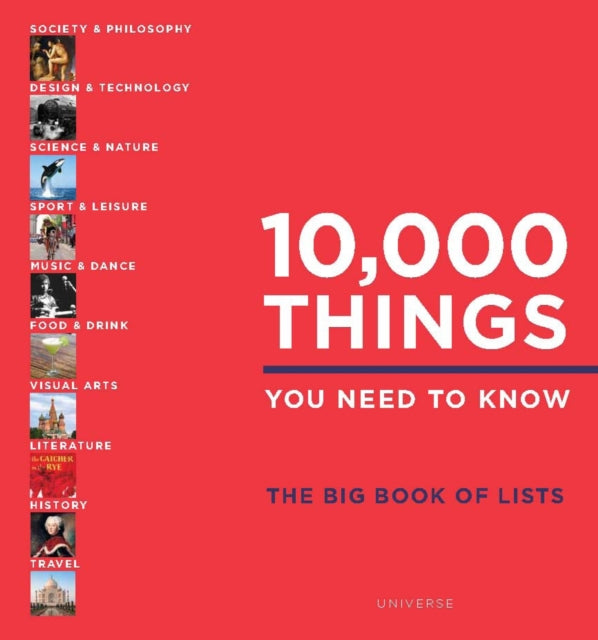 10000 Things You Need to Know The Big Book of Lists