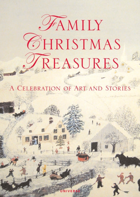 Family Christmas Treasures A Celebration of Art