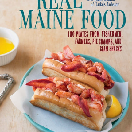 Real Maine Food 100 Plates from Fishermen Farmers
