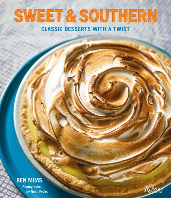 Sweet and Southern: Classic Desserts with a Twist