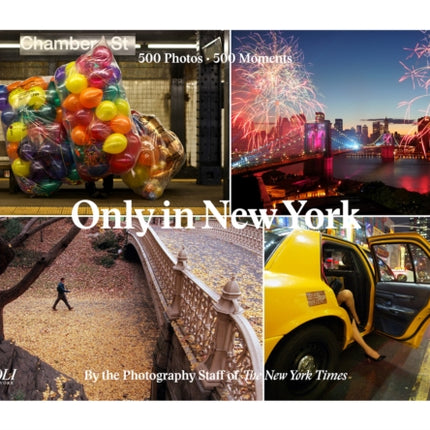 Only in New York Photography from the New York