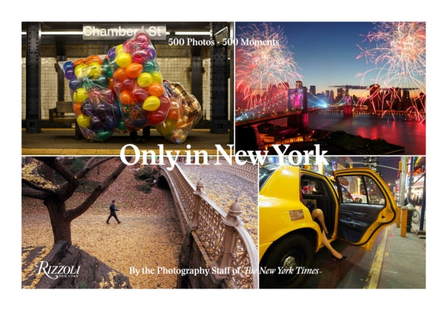 Only in New York Photography from the New York