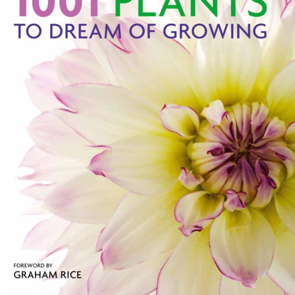 1001 Plants to Dream of Growing
