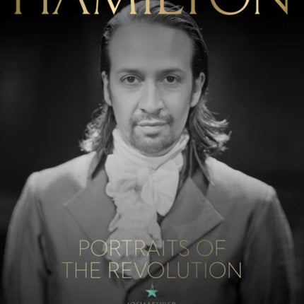 Hamilton: Portraits of the Revolution