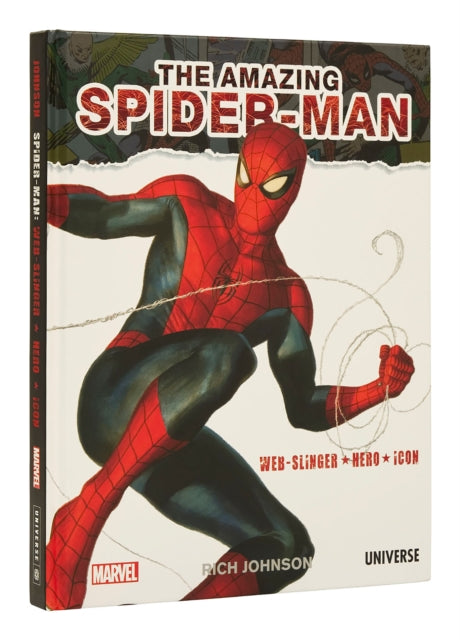 The Amazing Spider-Man: Web-Slinger, Hero, Icon