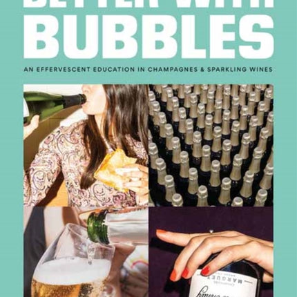 Effervescent Education in Champagnes & Sparkling Wines, An