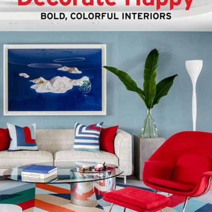 Bold, Colorful Interiors