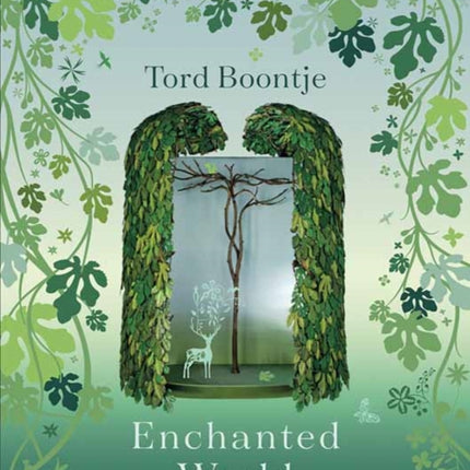 Tord Boontje: Enchanted World: Romance of Design, The