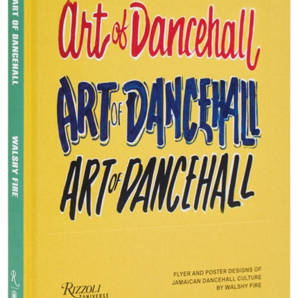 The Art of Dancehall