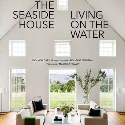 The Seaside House