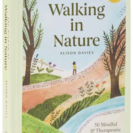 The Wisdom of Walking in Nature
