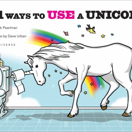 101 Ways to Use a Unicorn
