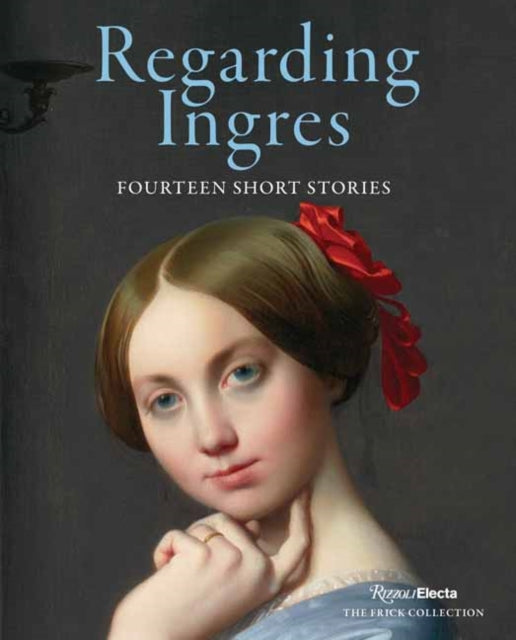 Regarding Ingres Fourteen Short Stories