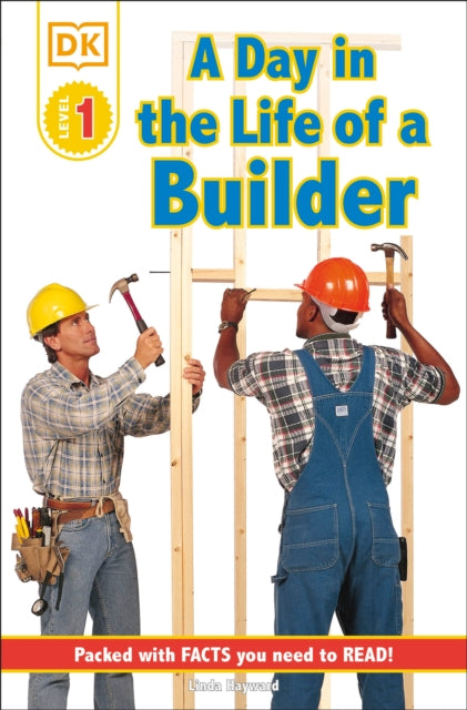 DK Readers L1: Jobs People Do: A Day in the Life of a Builder