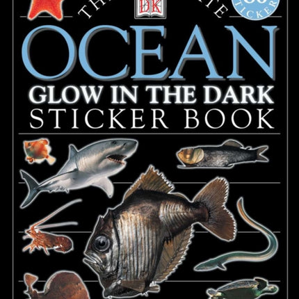 Ultimate Sticker Book: Glow in the Dark: Ocean Creatures: Create Your Own Picture Book