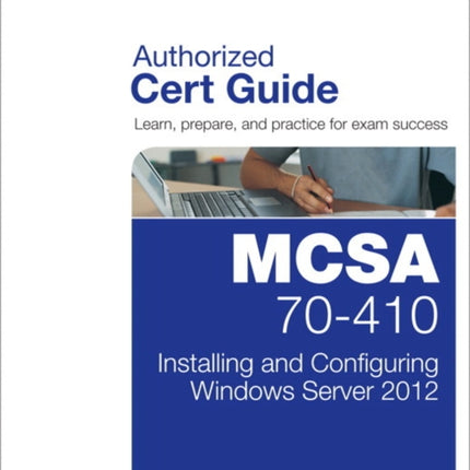 MCSA 70410 Cert Guide R2