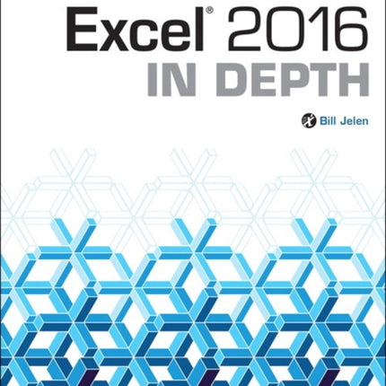 Excel 2016 In Depth