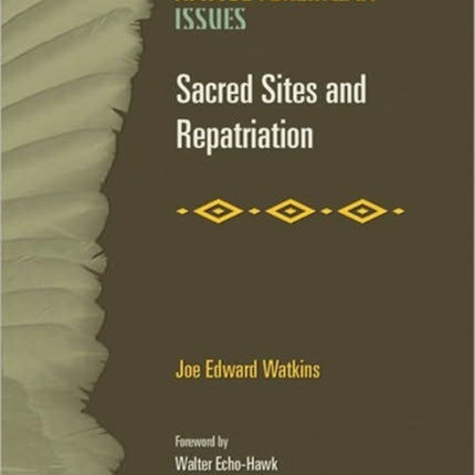 Sacred Sites and Repatriation