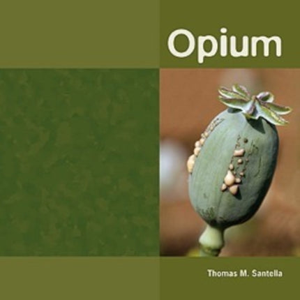 Opium