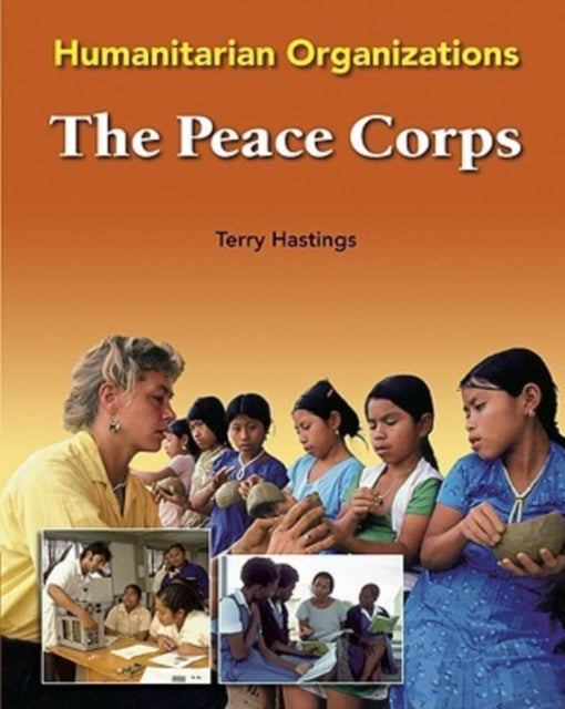 The Peace Corps Humanitarian Organizations