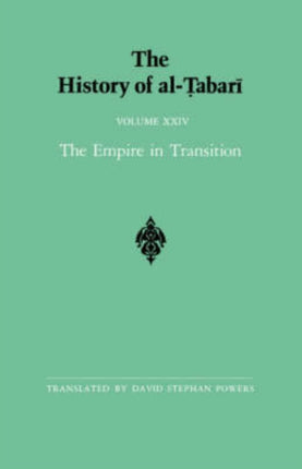 The History of alTabari Vol 24 The Empire in
