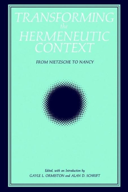 Transforming the Hermeneutic Context From