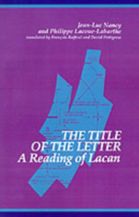 The Title of the Letter A Reading of Lacan Suny