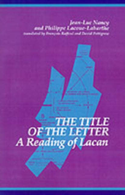 The Title of the Letter A Reading of Lacan Suny
