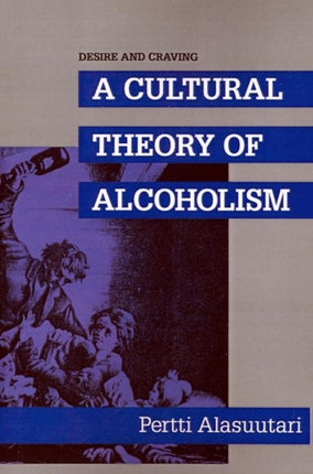 Desire and Craving A Cultural Theory of