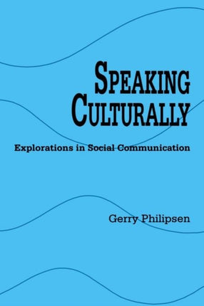 Speaking Culturally Suny Series in Human