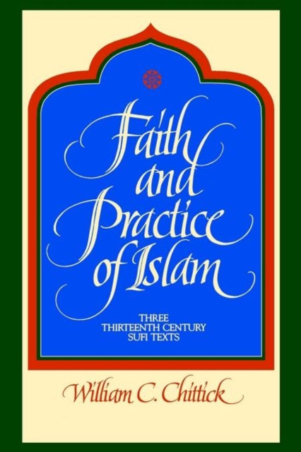 Faith and Practice of Islam Three Thirteenth