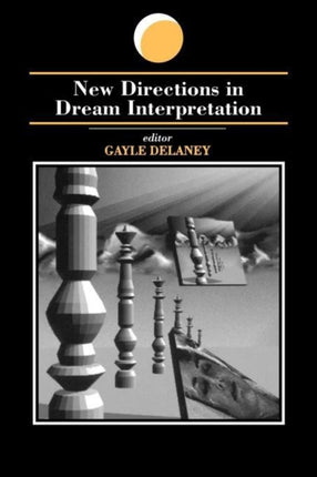 New Directions in Dream Interpretation Suny