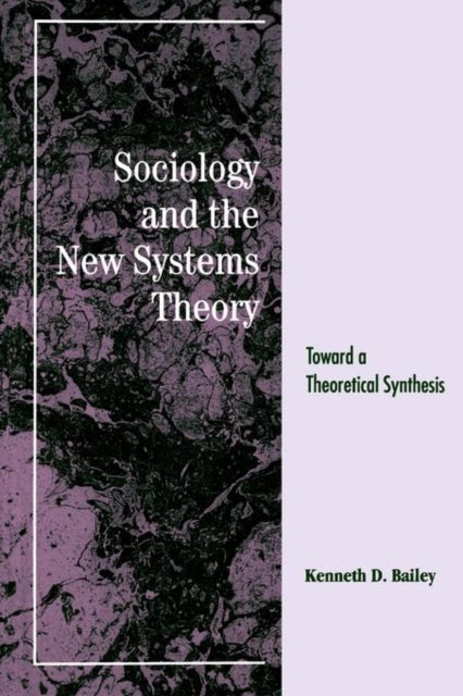 Sociology and the New Systems Theory Toward a