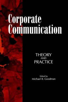 Corporate Communication Theory and Practice Suny