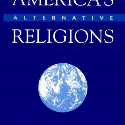 Americas Alternative Religions Suny Series in