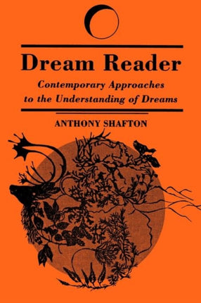 Dream Reader Contemporary Approaches to the
