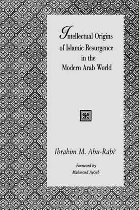 Intellectual Origins of Islamic Resurgence in the