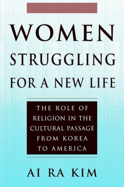 Women Struggling for a New Life The Role of