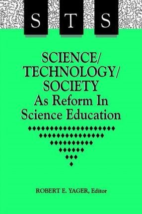 ScienceTechnologySociety As Reform In Science