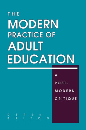 The Modern Practice of Adult Education A