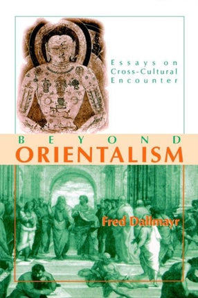 Beyond Orientalism Essays on CrossCultural