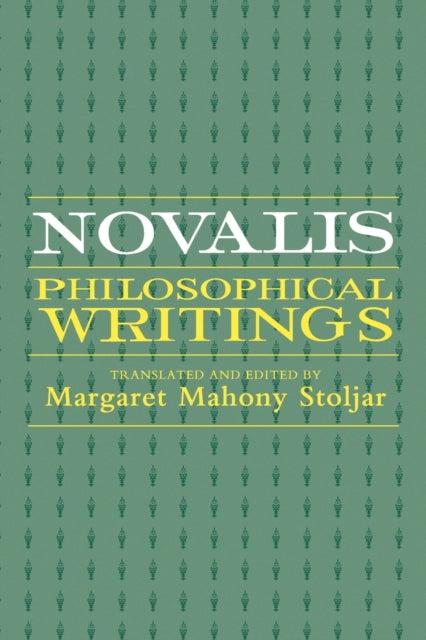 Novalis Philosophical Writings