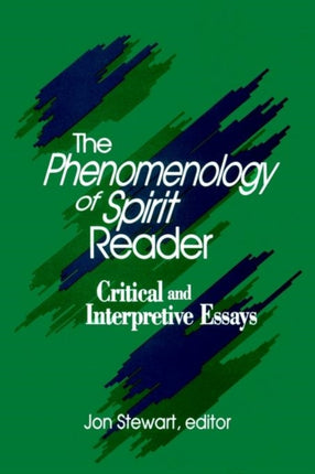 The Phenomenology of Spirit Reader Critical and