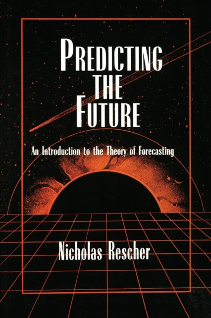 Predicting the Future An Introduction to the