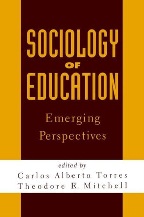 Sociology of Education Emerging Perspectives Suny