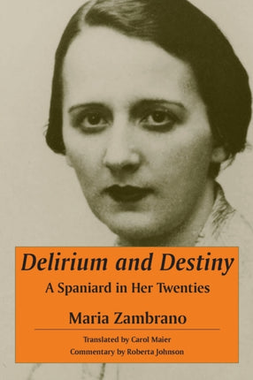 Delirium and Destiny
