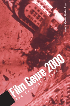 Film Genre 2000 New Critical Essays SUNY series