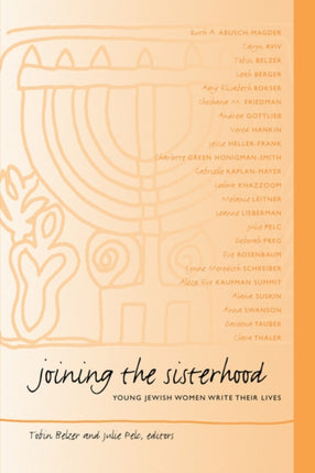 Joining the Sisterhood Suny Series in Modern